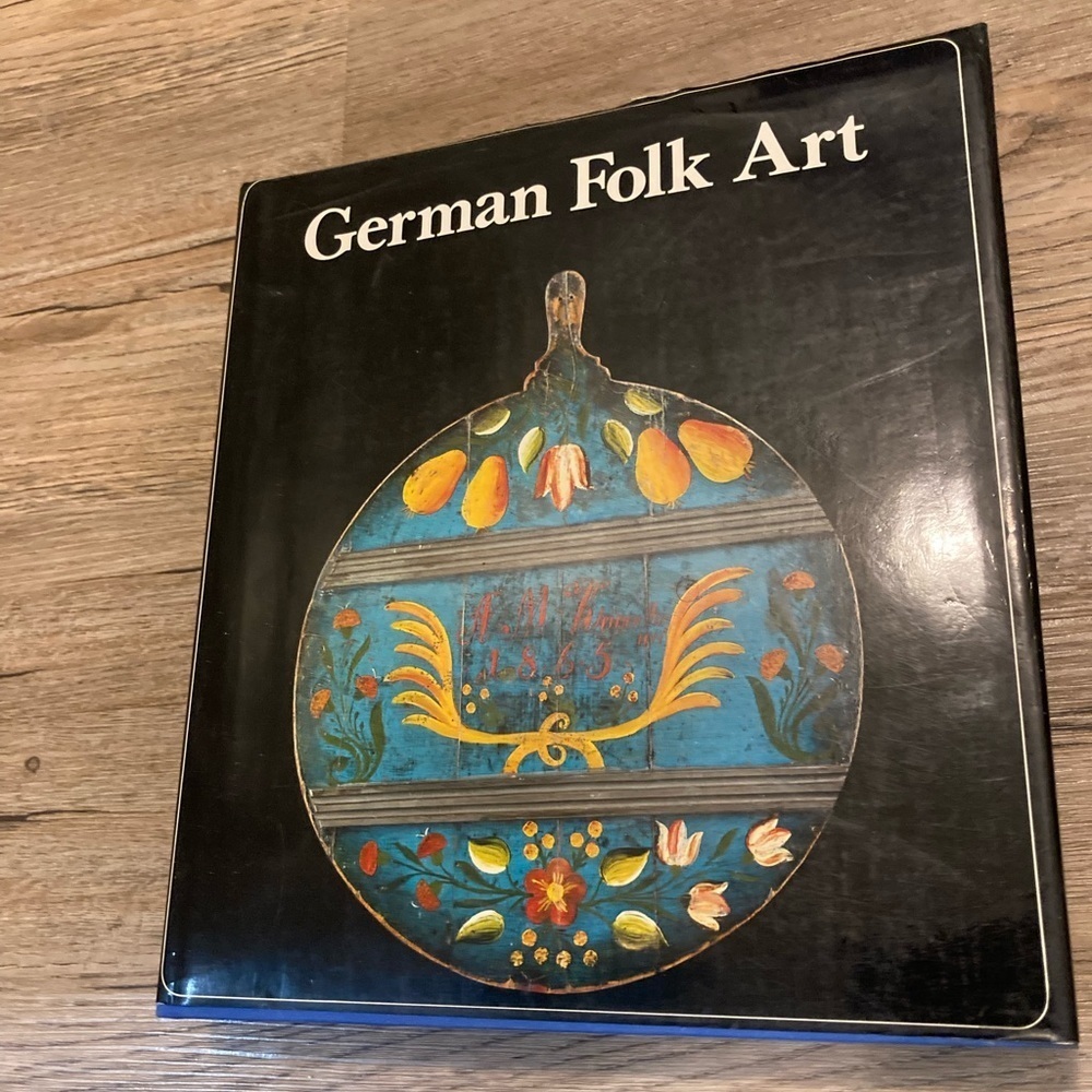 German Folk Art by Ernst Schlee - Kodansha Internatinal Hardcover 11” x 10”